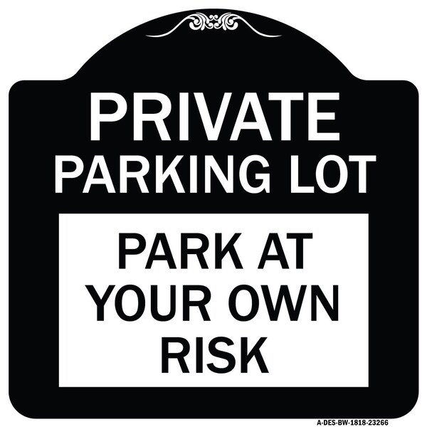 Signmission Private Parking Lot Heavy-Gauge Aluminum Architectural Sign, 18" x 18", BW-1818-23266 A-DES-BW-1818-23266 - main